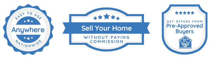 Trust Badges: (Badge 1) Easy To Use - Anywhere Nationwide (Badge 2) Sell Your Home Without Paying Commission (Badge 3) Get Offers from Pre-Approved Buyers